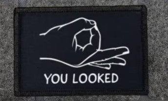 You Looked Patch