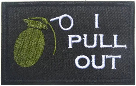 I Pull Out Patch
