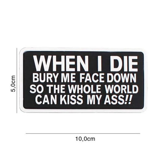 101 Inc Patch 3D PVC When I Die