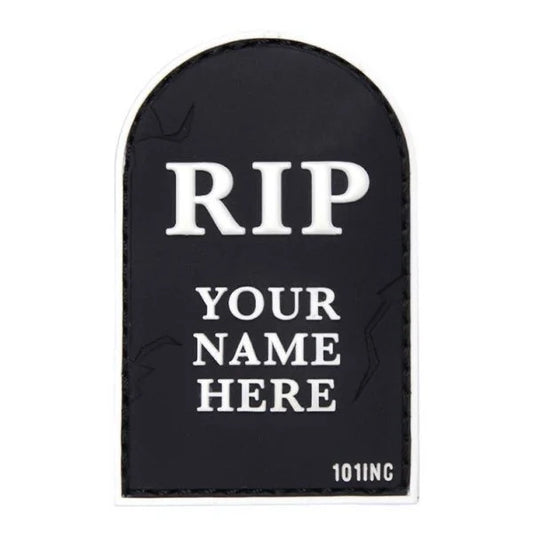 101 RIP Your Name Here 3D PVC Patch